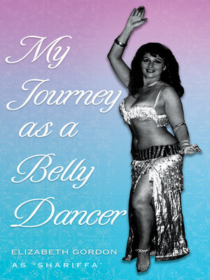 cover image of My Journey as a Belly Dancer